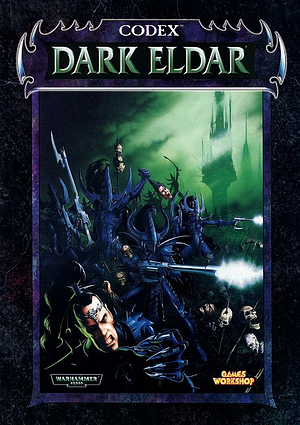 Codex: Dark Eldar by Gav Thorpe, Jervis Johnson