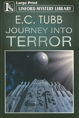 Journey Into Terror by E. C. Tubb