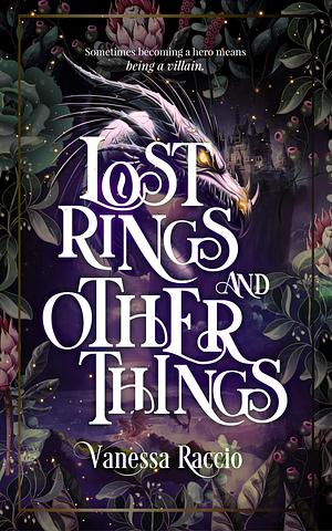 Lost Ring and Other Things by Vanessa Raccio, Vanessa Raccio