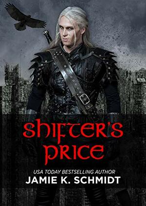 Shifter's Price by Jamie K. Schmidt