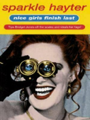 Nice Girls Finish Last: A Robert Hudson Mystery by Sparkle Hayter