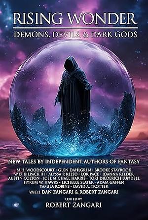 Rising Wonder: Demons, Devils, & Dark Gods by Robert Zangari