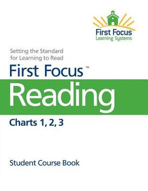 First Focus Charts 1-3 by Vivian Mendoza, Lynne Hanson