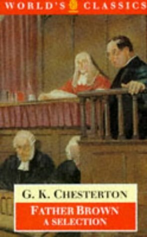 Father Brown: A Selection by G. K. Chesterton
