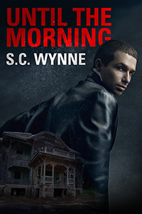 Until the Morning by S.C. Wynne