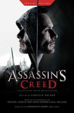 Assassin's Creed: The Official Movie Novelization by Christie Golden