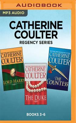 Regency Series: Books 1,4-5 - The Countess / Lord Harry / The Duke by Catherine Coulter