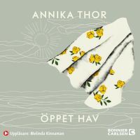 Öppet hav by Annika Thor