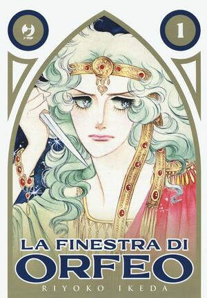 La Finestra di Orfeo, Vol. 1 by Riyoko Ikeda