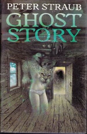 Ghost Story by Peter Straub