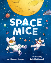 Space Mice by Lori Haskins Houran