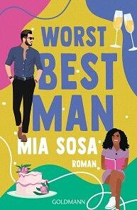 Worst Best Man by Mia Sosa