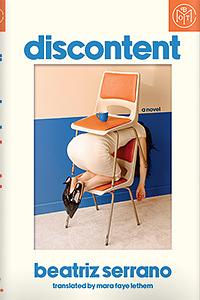 discontent by Beatriz Serrano