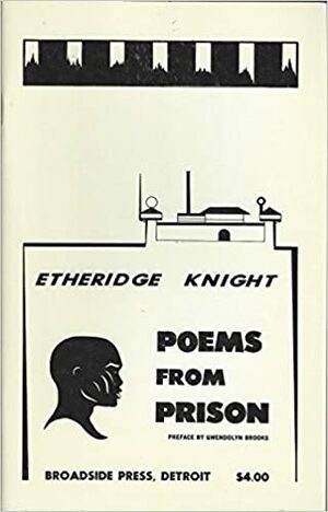 Poems from Prison by Etheridge Knight