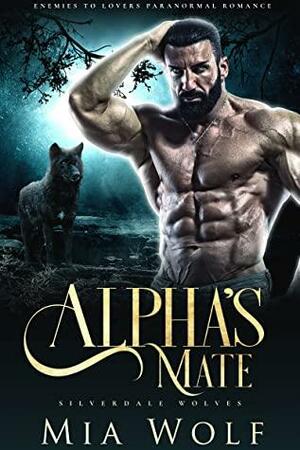 Alpha's Mate by Mia Wolf