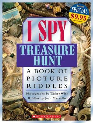 I Spy Treasure Hunt: A Book of Picture Riddles by Walter Wick