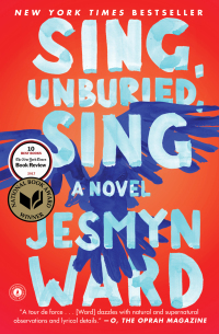 Sing, Unburied, Sing by Jesmyn Ward