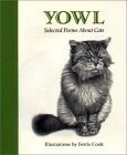 Yowl: Selected Poems about Cats by Ferris Cook