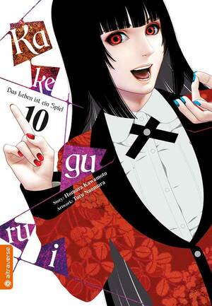 Kakegurui - Das Leben ist ein Spiel, Band 10 by Homura Kawamoto