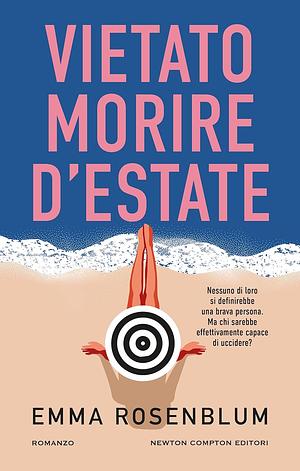 Vietato morire d'estate by Emma Rosenblum