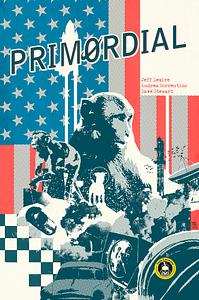 Primordial by Dave Stewart, Jeff Lemire, Andrea Sorrentino