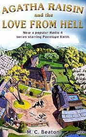 Agatha Raisin and the Love from Hell by M.C. Beaton