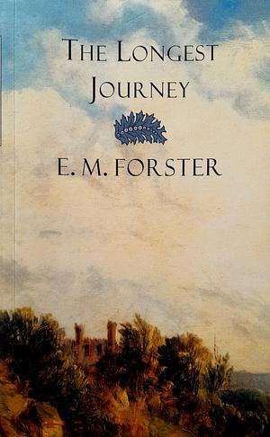 The Longest Journey by E.M. Forster