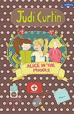 Alice in the Middle by Judi Curtin
