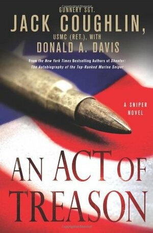 An Act of Treason by Jack Coughlin, Donald A. Davis