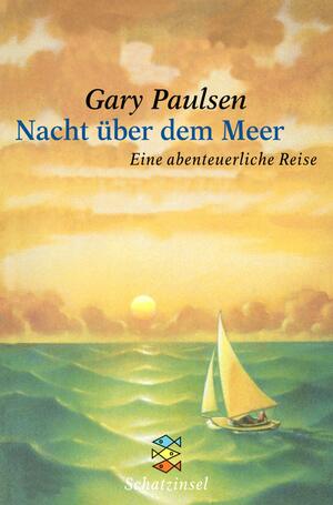 Nacht über dem Meer by Gary Paulsen