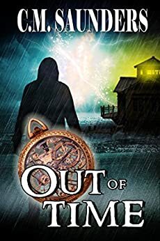 Out of Time by C.M. Saunders