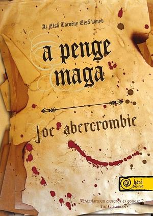 A penge maga by Joe Abercrombie