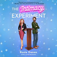 The Intimacy Experiment by Rosie Danan