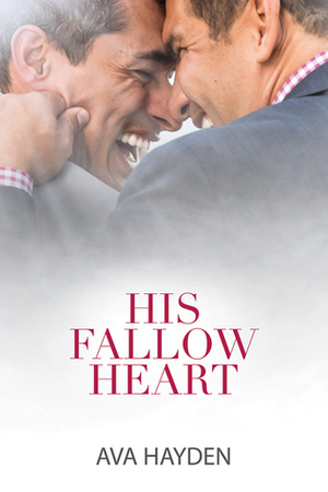 His Fallow Heart by Ava Hayden