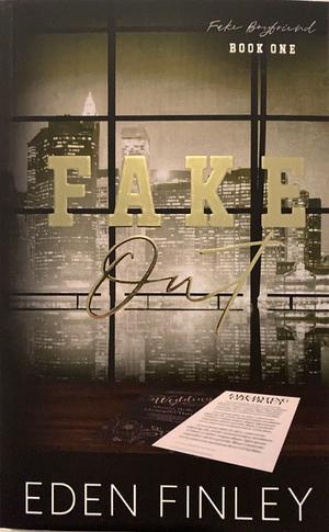 Fake Out by Eden Finley
