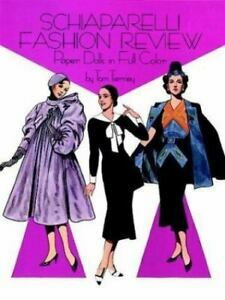 Schiaparelli Fashion Review Paper Dolls by Tom Tierney
