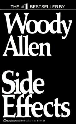 Side Effects by Woody Allen