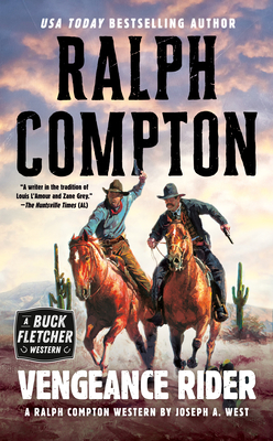 Ralph Compton Vengeance Rider by Ralph Compton, Joseph A. West