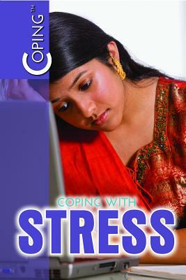 Coping with Stress by Elissa Thompson, Linda Bickerstaff