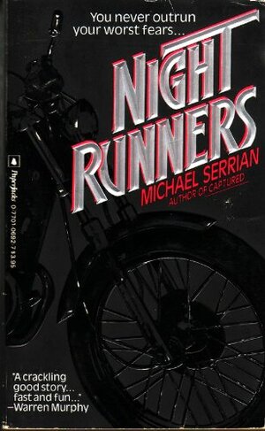 Night Runners by Michael Serrian, Nancy Parent