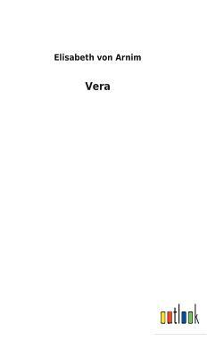 Vera by Elizabeth von Arnim