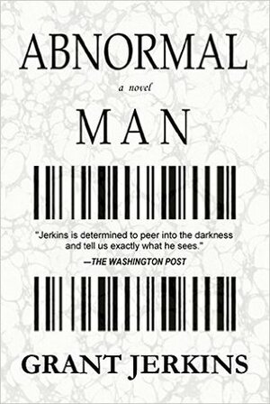 Abnormal Man by Grant Jerkins