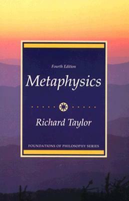 Metaphysics (Foundations of Philosophy Series) by Richard Taylor