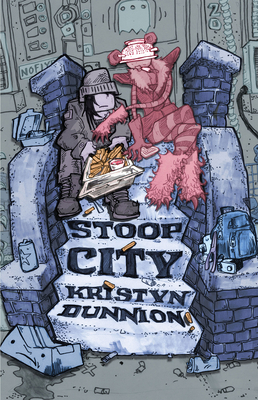 Stoop City by Kristyn Dunnion