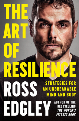 The Art of Resilience by Ross Edgley