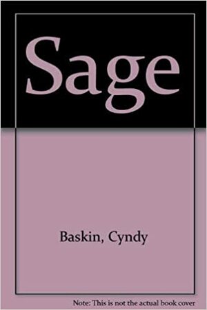 Sage by Cyndy Baskin