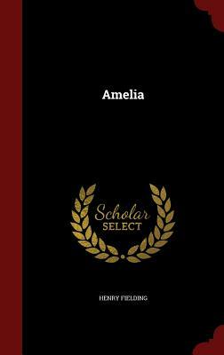 Amelia by Henry Fielding