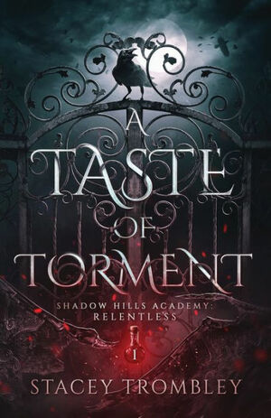 A Taste of Torment by Stacey Trombley