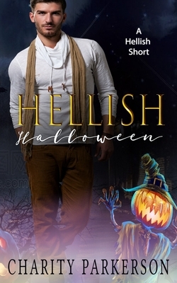 Hellish Halloween by Charity Parkerson