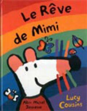 Reve de Mimi by Lucy Cousins